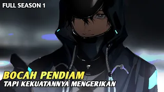 BOCAH PENDIAM TAPI TERNYATA PAHLAWAN OVERPOWER. ALUR CERITA ANIME ARKNIGHT