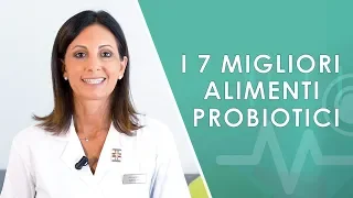 I 7 migliori alimenti PROBIOTICI.  Cibi con Fermenti Lattici.