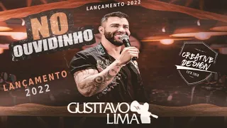 Gusttavo Lima - No Ouvidinho Lançamento 2022 #2022 #lançamento #lançanentosertanejo #gusttavolima