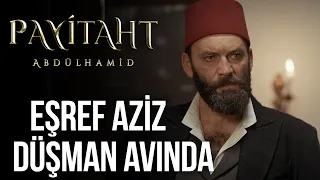 Eşref Aziz İz Sürüyor I Payitaht Abdülhamid 121. Bölüm