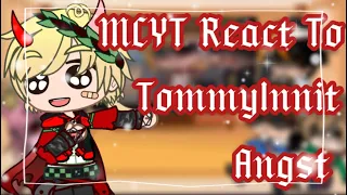 []MCYT React To TommyInnit Angst[]