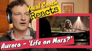 Vocal Coach REACTS - AURORA  'Life on Mars?' (DAVID BOWIE COVER)