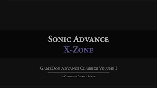 Sonic Advance: X-Zone Orchestral Arrangement