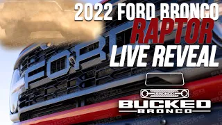2022 Ford Bronco Raptor Live Reveal