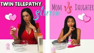 Twin Telepathy Slime Challenge Mom VS Daughter| Valentines