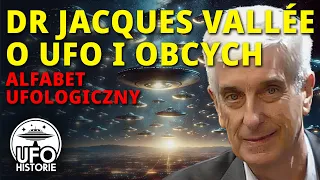 Jacques Valle o UFO, systemie kontrolnym i przekazach od Obcych - ufo historie