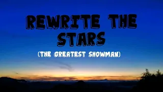 Rewrite the Stars (Lyrics video) - Sam Tsui & Daiyan Trisha cover ll The Greatest Showman