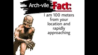 Arch-vile Fact