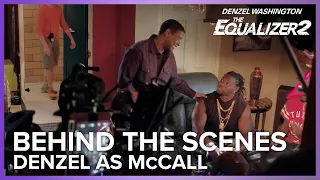 Denzel As McCall | The Equalizer 2 Behind The Scenes