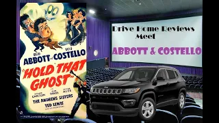 Drive Home Reviews Meet Abbott & Costello - Hold That Ghost (1941)