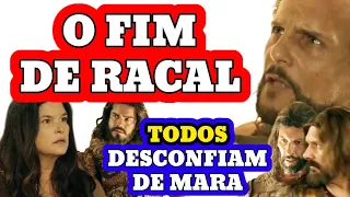 A TERRA PROMETIDA (O FIM DE RACAL, TODOS DESCONFIAM DE MARA)