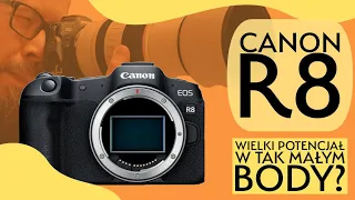 Canon R8 - profesjonalny aparat w amatorskim body?