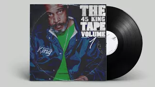 The 45 King - The 45 King Tape VOl.01