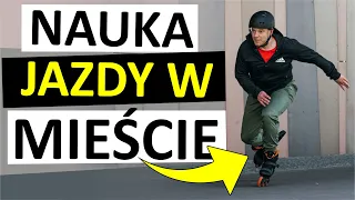 Jazda na rolkach po mieście . Jak jeździć po mieście na rolkach ? Podstawy jazdy po mieście.