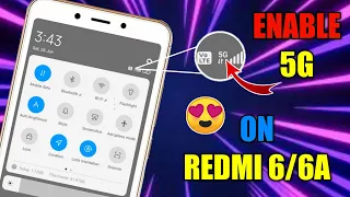 Redmi 6a Enable 5G | 5G Connectivity On Redmi 6 | Get 5G Option On Any Xiaomi Device