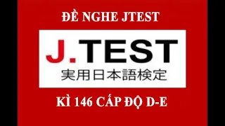 # 2 JTEST 146 DE // Proposition 146 levels D-E N3N4 // have answers // 第 146 回 J.TEST 実 用 日本語 検 定