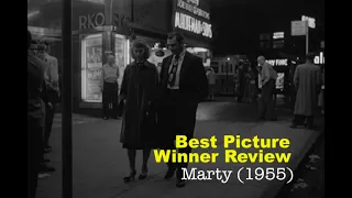 Movie review: MARTY (1955) - Oscar winner for Best Picture