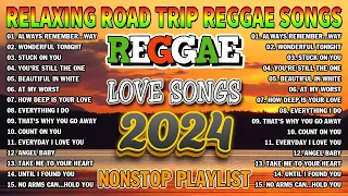 BEST REGGAE MIX 2024 ★ REGGAE COLLECTION 2024 ★ BEST ENGLISH REGGAE SONGS