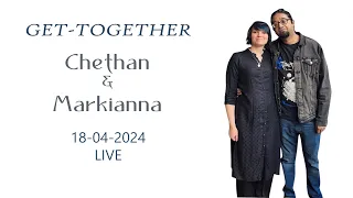 Chethan & Markianna | Get-Together | LIVE