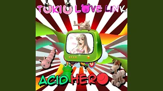Acid Hero (Aqualuce's Trip Mix)
