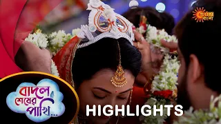 Badal Sesher Pakhi  - Highlights | 30 Apr 2024| Full Ep FREE on SUN NXT | Sun Bangla Serial