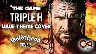 WWE TRIPLE H THEME SONG COVER | THE GAME | MOTORHEAD | WWE THEME COVER