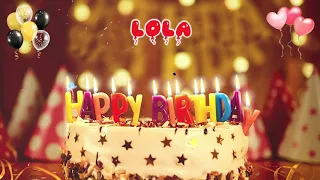 LOLA birthday song – Happy Birthday Lola