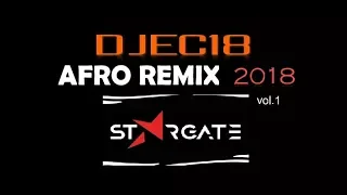 AFRO REMIX vol.1 (DJEC18) [Megamix 2018]