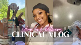 Labor & Delivery Clinical Rotation| Day in the life of a Nursing Student ‪‪❤︎‬☤
