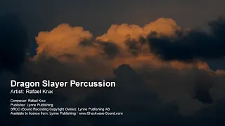 Dragon Slayer Percussion - Rafael Krux (Lynne Publishing)