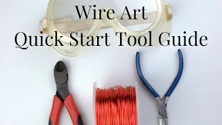 Wire Art for beginners - Quick Start Tool Guide | Spiral Crafts