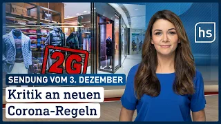 Kritik an neuen Corona-Regeln | hessenschau vom 03.12.2021