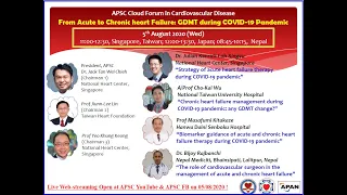 APSC Cloud: From acute to chronic heart failure: GDMT during COVID-19 pandemic 5th Aug 2020