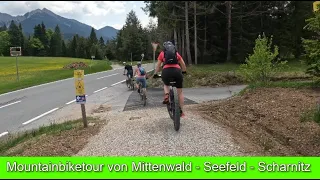 Mittenwald, Seefeld und Scharnitz zurück. EMTB TOUR