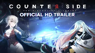 【CounterSide】 Official CounterSide Global Launch Trailer [HD]
