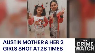 Texas mother, her 2 girls shot at 28 times | FOX 7 Austin