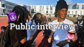 PUBLIC INTERVIEW WHATS THE FREAKIEST THING YOU DID👀😈 *HIGHSCHOOL EDITION*