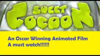 Sweet Coccon (2014) : An Oscar Winning Short Film 3D Animated