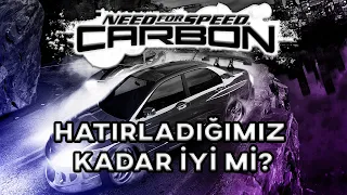 Need for Speed Carbon - Hatırladığımız Kadar İyi Mi?
