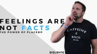 Feelings Are Not Facts - The Power of Placebo