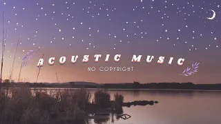 FREE COPYRIGHT Acoustic Love Songs │Royalty Free Music│Songs that you have never heard before ❤