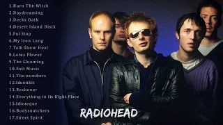 Radiohead  Best Songs - Radiohead  Greatest Hits -Radiohead  Rock