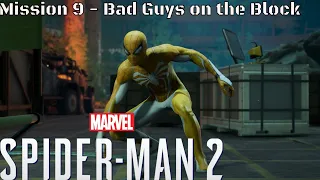 Spiderman 2 - Mission 9 Bad Guys on the Block (PS5)