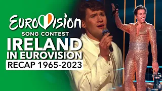 🇮🇪 Ireland in Eurovision Song Contest (1965 - 2023 | RECAP Éire ag Eurovision)