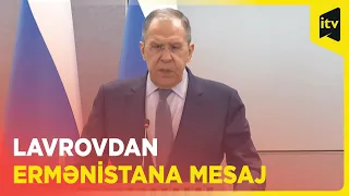 Ermənistana təkliflərimizi vermişik, israr etməyəcəyik | Lavrov