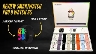 Unboxing And Review Pro 9 Watch GS