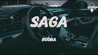 SAGA - BOOBA (LYRICS)