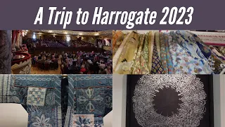 Harrogate Knitting and Stitching Show 2023. A Look at the Show plus What Did I Bring Home With Me?