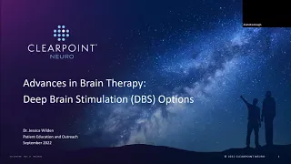 Advances in Deep Brain Stimulation (DBS) presented by Dr. Jessica Wilden and ClearPoint Neuro