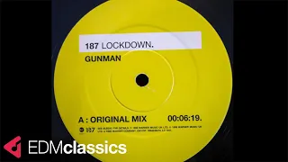 187 Lockdown - Gunman (Original Mix) (1997)